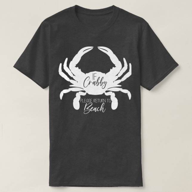 Funny California Summer Vacation 2021If Crabby Ple T-Shirt (Design Front)