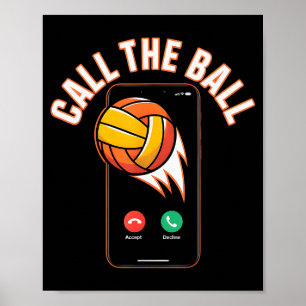 Funny Call The Ball Volleyball Leopard Ball Mom Mo Poster