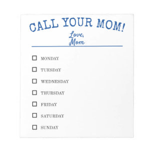 Funny CALL YOUR MOM Reminder Checklist Notepad