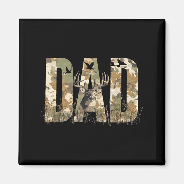 Funny Camo Dad Hunting Camouflage Deer Father's Da Magnet (Front)