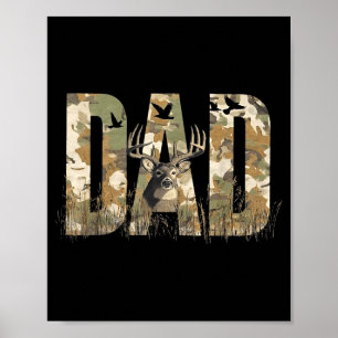Funny Camo Dad Hunting Camouflage Deer Father's Da Poster