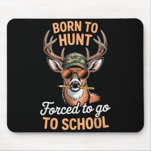 Funny Camo Deer Hunting Boy Youth Born Hunt Forced Mouse Pad