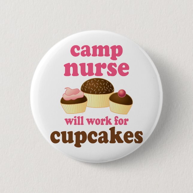 Funny Camp Nurse 6 Cm Round Badge (Front)