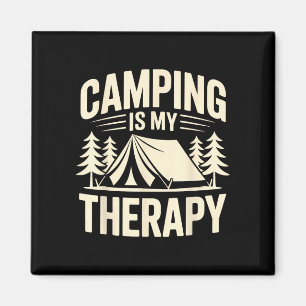 Funny camper camping is my therapy magnet