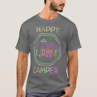 Funny Camper Gift  Happy Camping Lover Camp Vacati T-Shirt