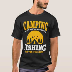 Funny Camping And Fishing girl T-Shirt