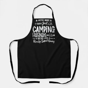 Funny Camping Friends Small Gang Gift Apron