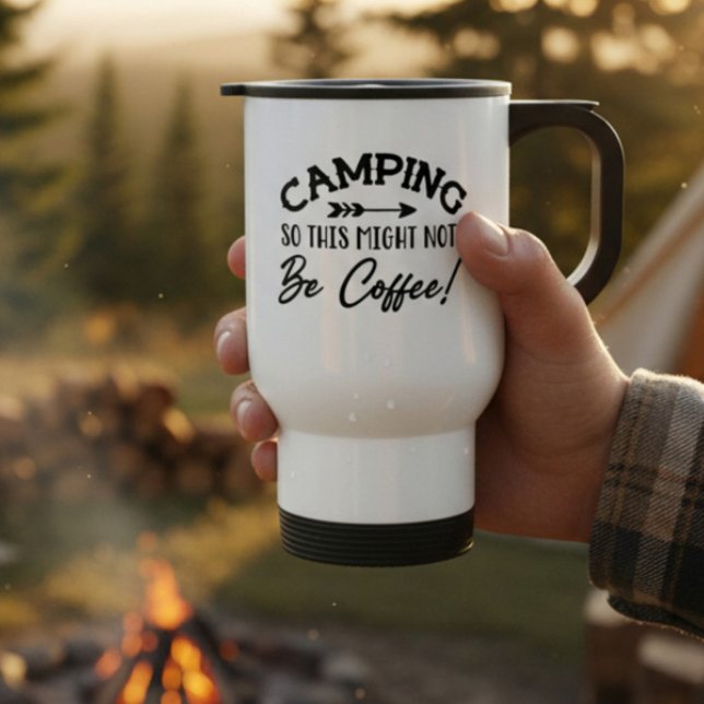 Funny Camping Humour Travel Mug (Creator Uploaded)