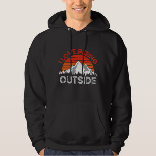 Funny Camping, I Love Peeing Outside Hoodie