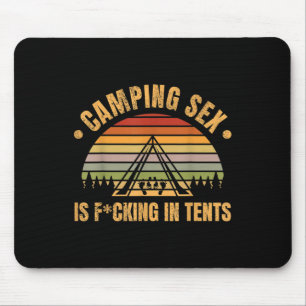 Funny Camping Is In Tents Naughty Dad Joke Adult J Mouse Pad