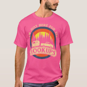 Funny Camping Just Here For The Hookups Rv Camper  T-Shirt
