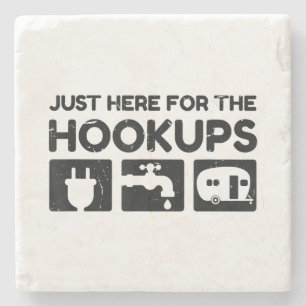Funny Camping RV Caravan Motorhome Just Here For T Stone Coaster