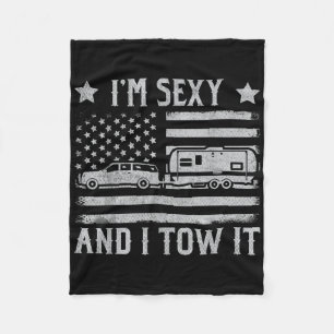 Funny Camping Rv Im Y And I Tow It Im Y And I Tow Fleece Blanket
