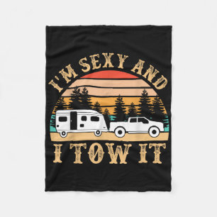 Funny Camping Rv Im Y And I Tow It Rv Camper _1  Fleece Blanket