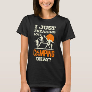 Funny Camping Sayings T-Shirt