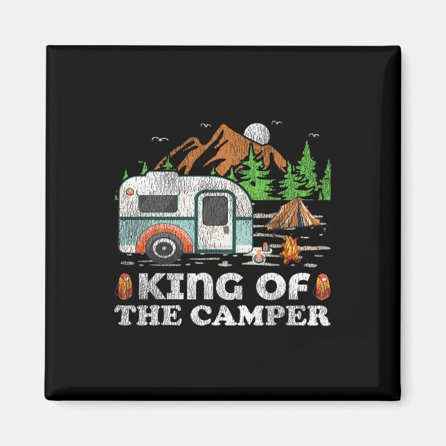 Funny Camping Tee King Of The Camper  Magnet (Front)