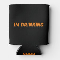 FUNNY CAN COOLER - FOR YOUR DRINKING BUDDY