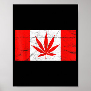 Funny Canada &amp; Weed Leaf! Canadian New Flag Jo Poster