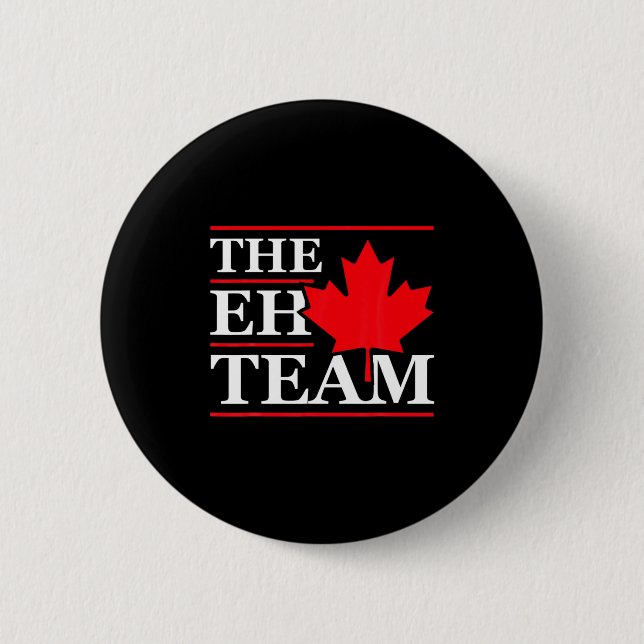 Funny Canada Eh Team Canadian Comedy Sarcasm Map  6 Cm Round Badge (Front)