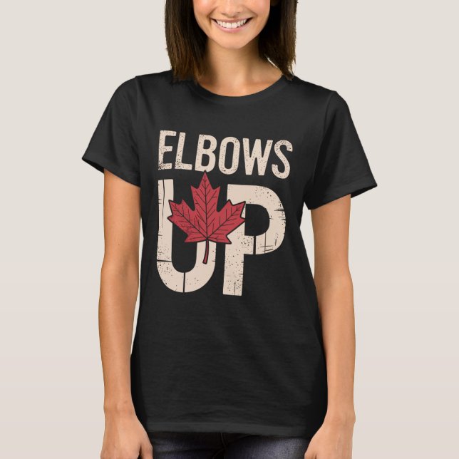 Funny Canada Meme Elbows Up (1)  T-Shirt (Front)