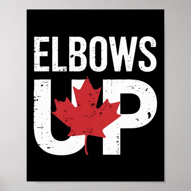 Funny Canada Meme Elbows Up  Poster (Front)