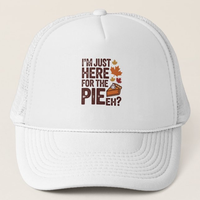 Funny Canadian Thanksgiving Pie 'Eh' Retro Fall  Trucker Hat (Front)