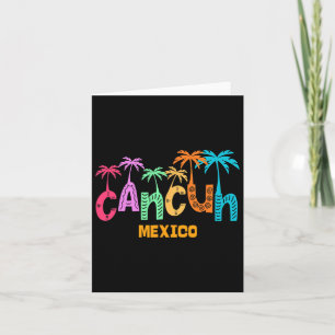 Funny Cancun Mexico Palm Tree Colourful Typography Card