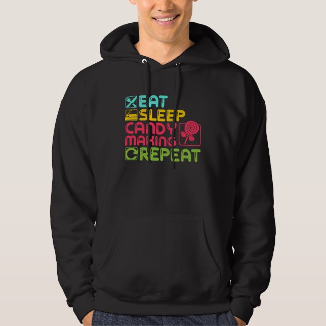 Funny Candymaking Candy Making Maker Sweets Food L Hoodie (Front)