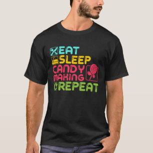 Funny Candymaking Candy Making Maker Sweets Food L T-Shirt