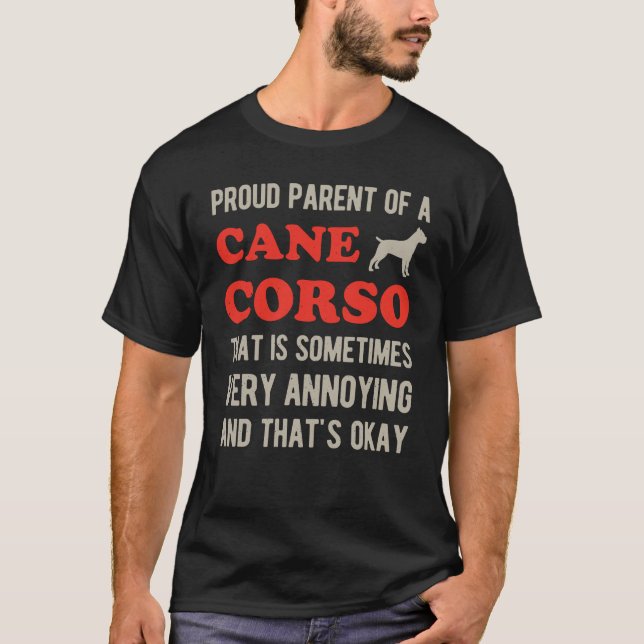Funny Cane Corso T-Shirt (Front)
