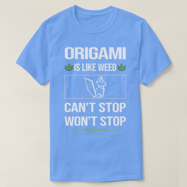 Funny Cant Stop Origami  T-Shirt (Design Front)