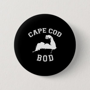 Funny Cape Cod Bod Machusetts Summer Beach Fitness 6 Cm Round Badge