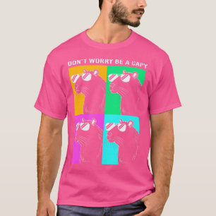 Funny Capybara Dont Worry Be A Capy Capybara Lover T-Shirt