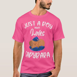 Funny Capybara Quote Just A Boy Who Loves Capybara T-Shirt