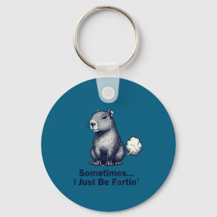 Funny Capybara Sometimes I Just Be Fartin’ Design Key Ring
