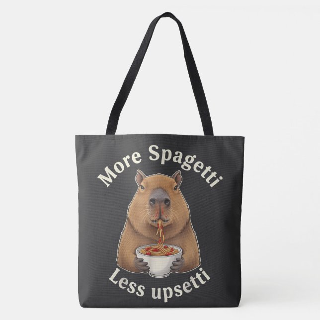 Funny Capybara Spaghetti Pun - More Spaghetti Less Tote Bag (Front)