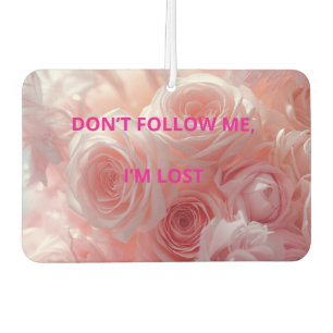 Funny Car Air Freshener – DON’T FOLLOW ME, I’M LOS