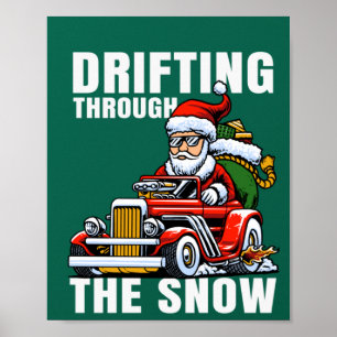 Funny Car Driving Santa as Drifting Through The Poster