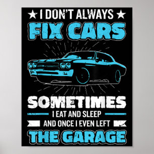 Funny Car Mechanic Design For Men Automobile Mecha Poster