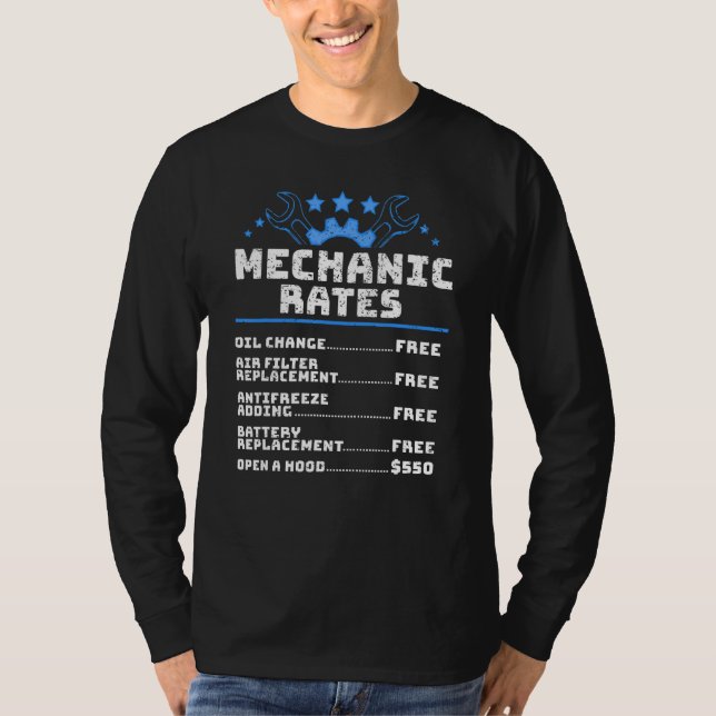 Funny Car Mechanic Hourly Rate T-Shirt (Front)
