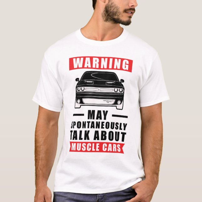 Funny Car Quote T-Shirt (Front)