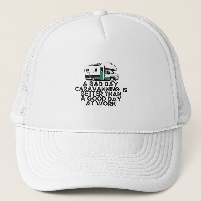 Funny Caravanning, Camping Lover Trucker Hat (Front)
