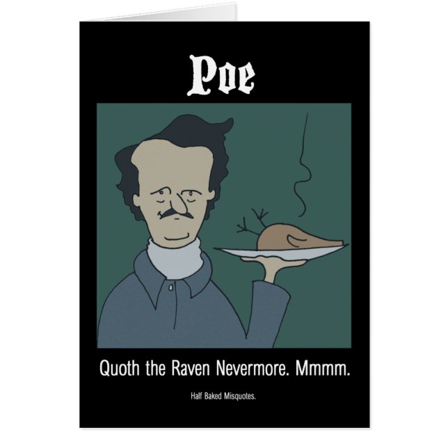 Funny Card - Edgar Allan Poe (Front)