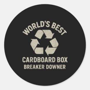 Funny Cardboard Box Breaker Downer Sarcastic Retro Classic Round Sticker