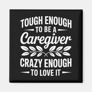 Funny Caregiver Art For Women Men Girls Caregiving Magnet