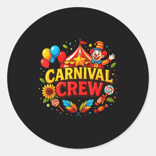 Funny Carnival Crew Circus Party Staff Costume Pri Classic Round Sticker (Front)