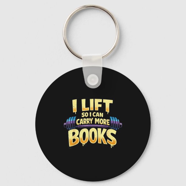 Funny carry more books weightlifting reader key ring (Front)