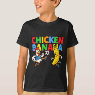 Funny Cartoon Chicken Banana Soccer Player Ball Gr T-Shirt