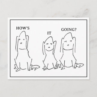 Funny Cartoon Dogs "How's It Going" Postcard