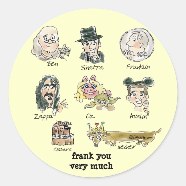 Funny Cartoon Frank You Very Much Sticker (Front)